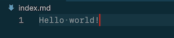 index.mdに「Hello world!」と書き込む